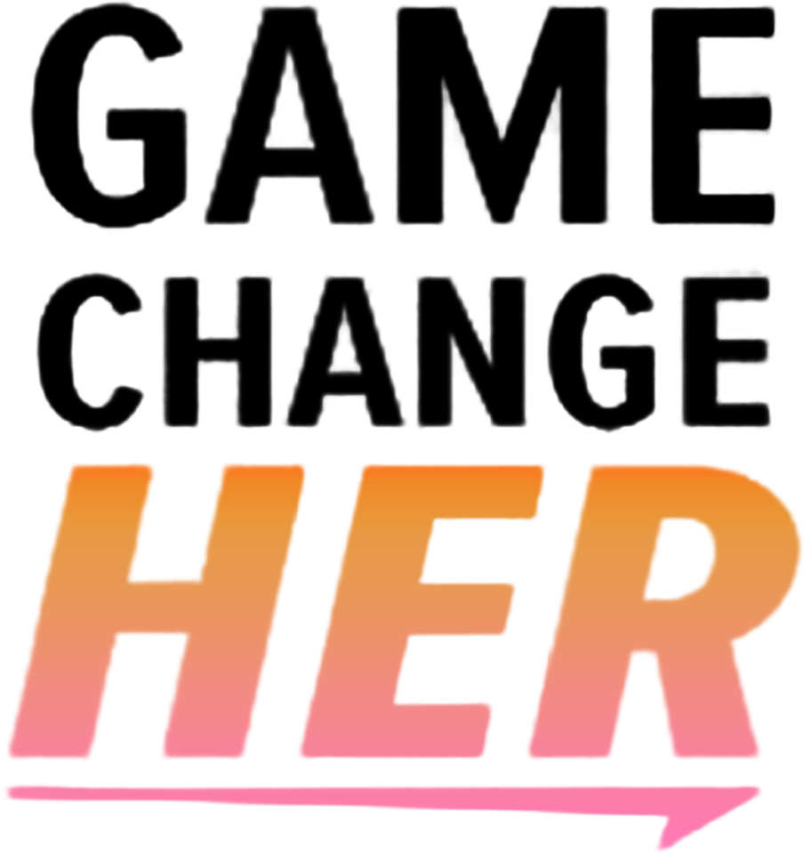 Game ChangeHER